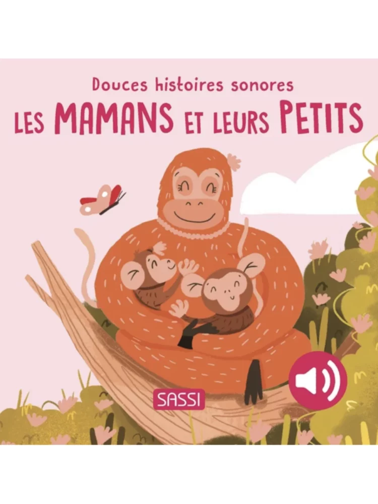 Les mamans et leurs petits